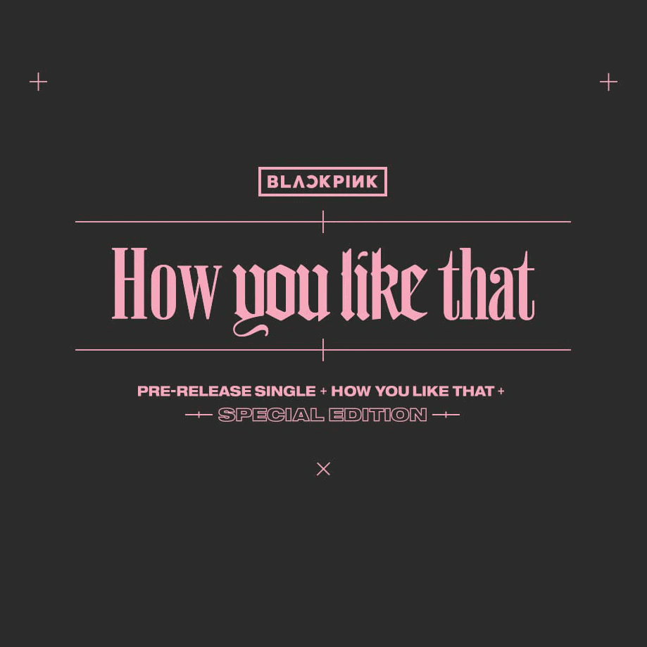 Blackpink How You Like That - Special Edition - Single Album